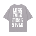 White Less Talk More Style Oversize Deep Drop Shoulder Tee